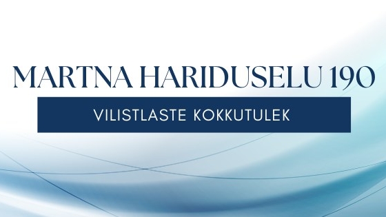 Martna hariduselu 190 - vilistlaste kokkutulek