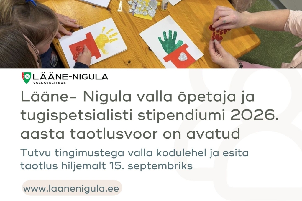 Lääne- Nigula valla õpetaja ja tugispetsialisti stipendiumi 2026. aasta taotlusvoor on avatud