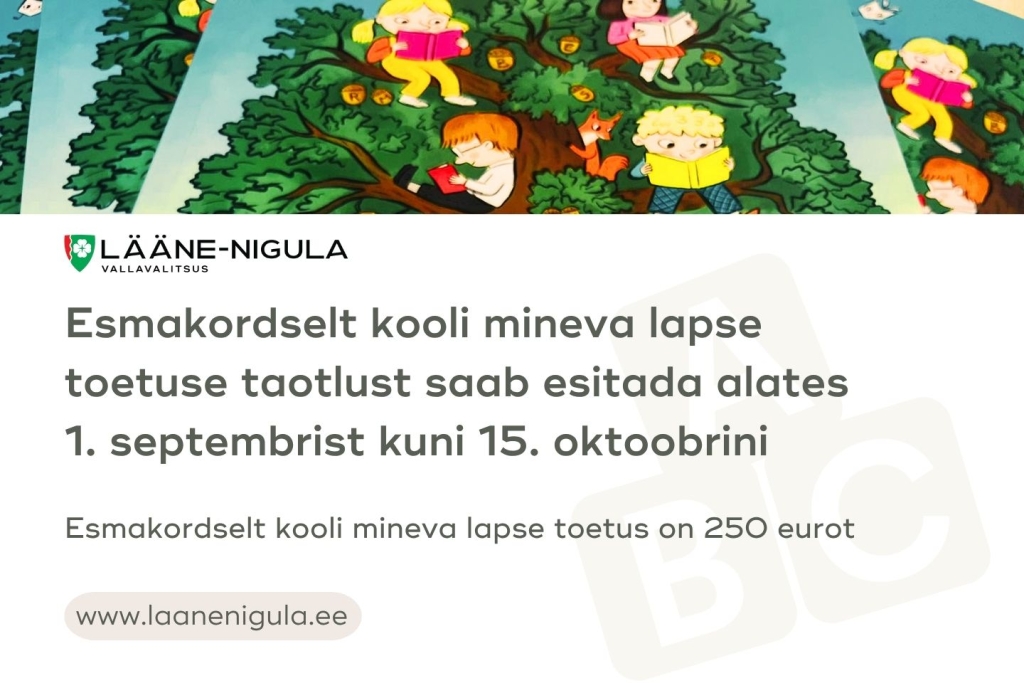 Toetust makstakse ühele lapsevanemale lapse 1. klassi astumisel.
