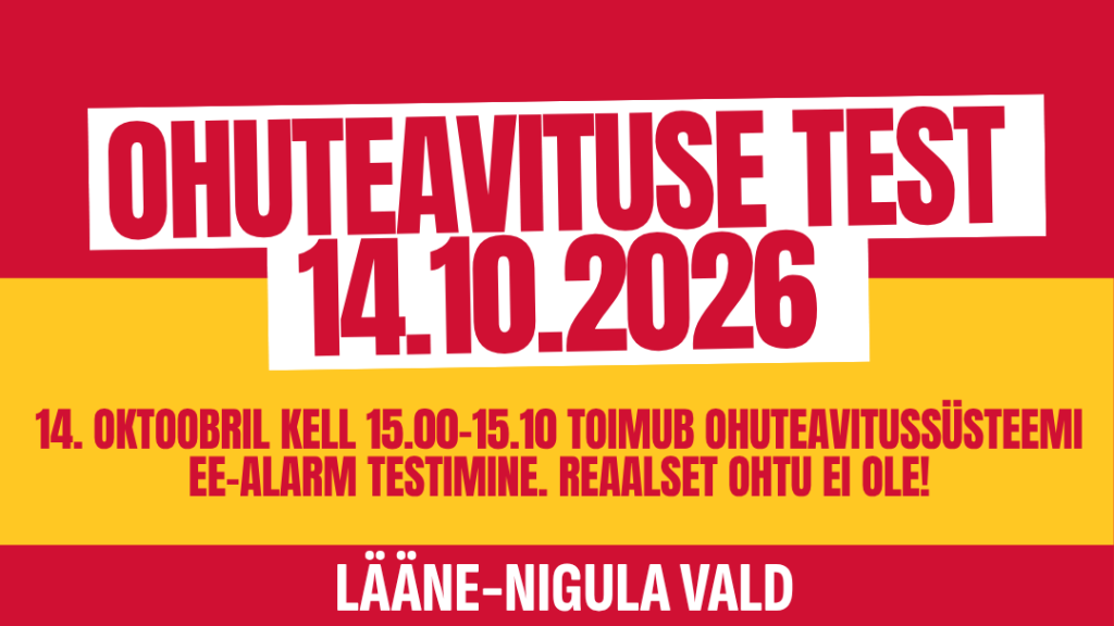 Lääne-Nigula ohutavituse test 14.10.2026