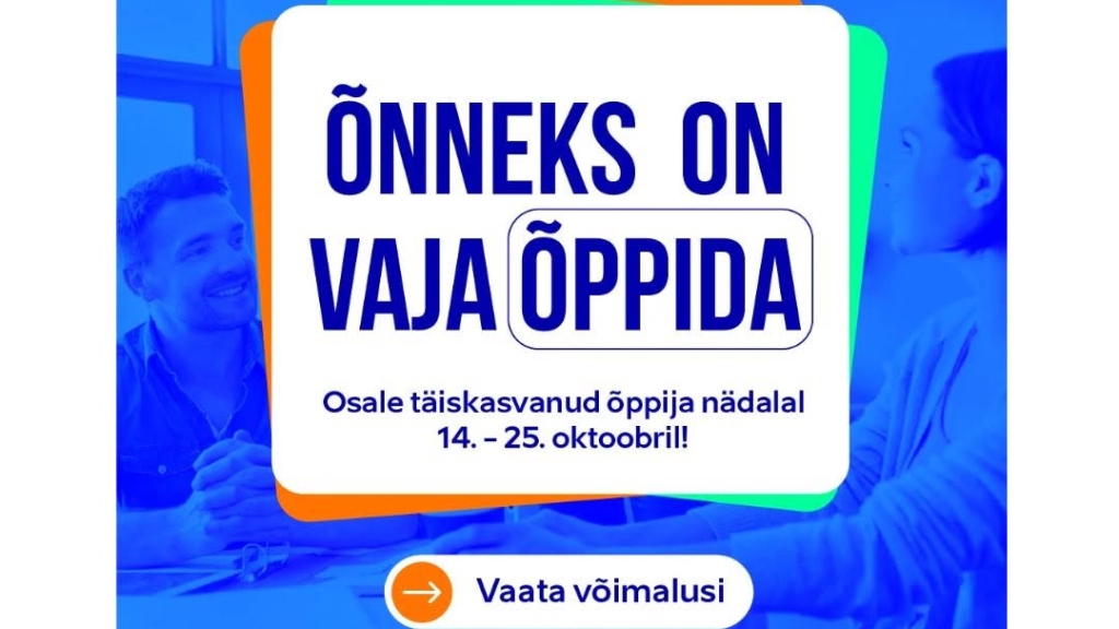 Õnneks on vaja õppida TÕN nädal
