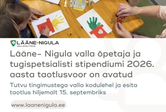 Lääne- Nigula valla õpetaja ja tugispetsialisti stipendiumi 2026. aasta taotlusvoor on avatud