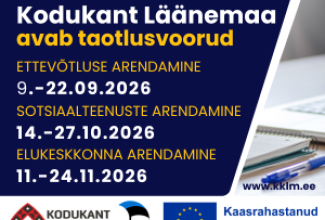 Ettevõtluse arendamise, Elukeskkonna arendamise, Sotsiaalteenuste arendamise