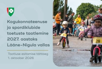 Kogukonnateenuse ja spordiklubide toetuste taotlemine 2027. aastaks Lääne-Nigula vallas. Tähtaeg 1. oktoober 2026